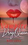 Vampire DragQueen
