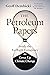 The Petroleum Papers: Inside the Far-Right Conspiracy to Cover Up Climate Change (Washington Post Best Book of the Year)