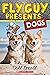 Fly Guy Presents: Dogs