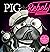 Pig the Rebel