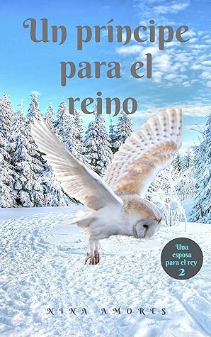 Un Príncipe para el Reino (Los Reyes de Encenard #2)