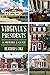 Virginia's Presidents: A Hi...