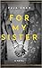 For My Sister