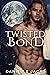 Twisted Bond
