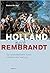 Holland nach Rembrandt: Zur...