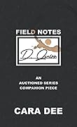 Field Notes: D. Quinn