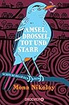 Amsel, Drossel, t...