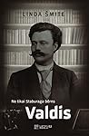 Valdis. Ne tikai Staburaga bērns
