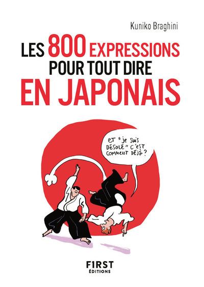 Les 800 expressions pour tout dire en japonais (Paperback)