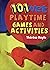 101 Wet Playtime Games and Activities