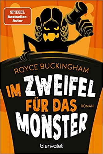 Im Zweifel für das Monster (Monsteranwalt Daniel Becker #1)