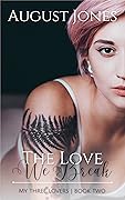The Love We Break
