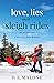 Love, Lies and Sleigh Rides...