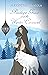 Penelope Grace and the Winter Carousel (Book One of The Chronicles of Wonder)