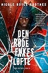 Den røde enkes løfte by Nicole Boyle Rødtnes