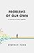 Problems of Our Own: A Comi...