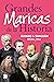 Grandes maricas de la historia (Spanish Edition)