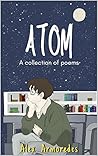 Atom: A Collection of Poems