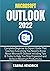 MICROSOFT OUTLOOK 2022: Com...