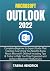 MICROSOFT OUTLOOK 2022 by TABINA HENDRICK