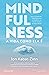 Mindfulness: A Vida Como Ela É (Portuguese Edition)