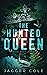 The Hunted Queen (The Hunte...