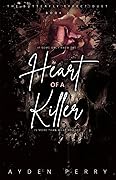 Heart of a Killer