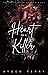 Heart of a Killer (The Butterfly Effect Duet #2)