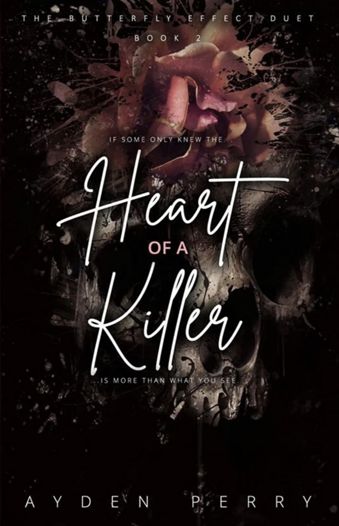 Heart of a Killer (The Butterfly Effect Duet #2)