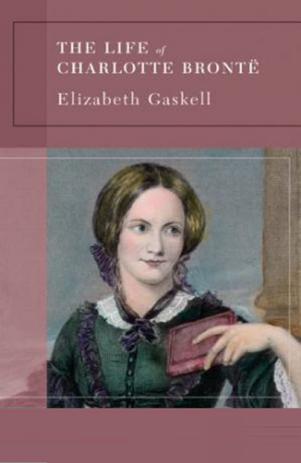 The Life of Charlotte Brontë