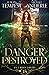 A Danger Destroyed (Chronicles of an Urban Druid)