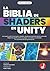 La biblia de shaders en Unity