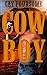 Cowboy: Gay Erotica