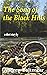The Song of the Black Hills...