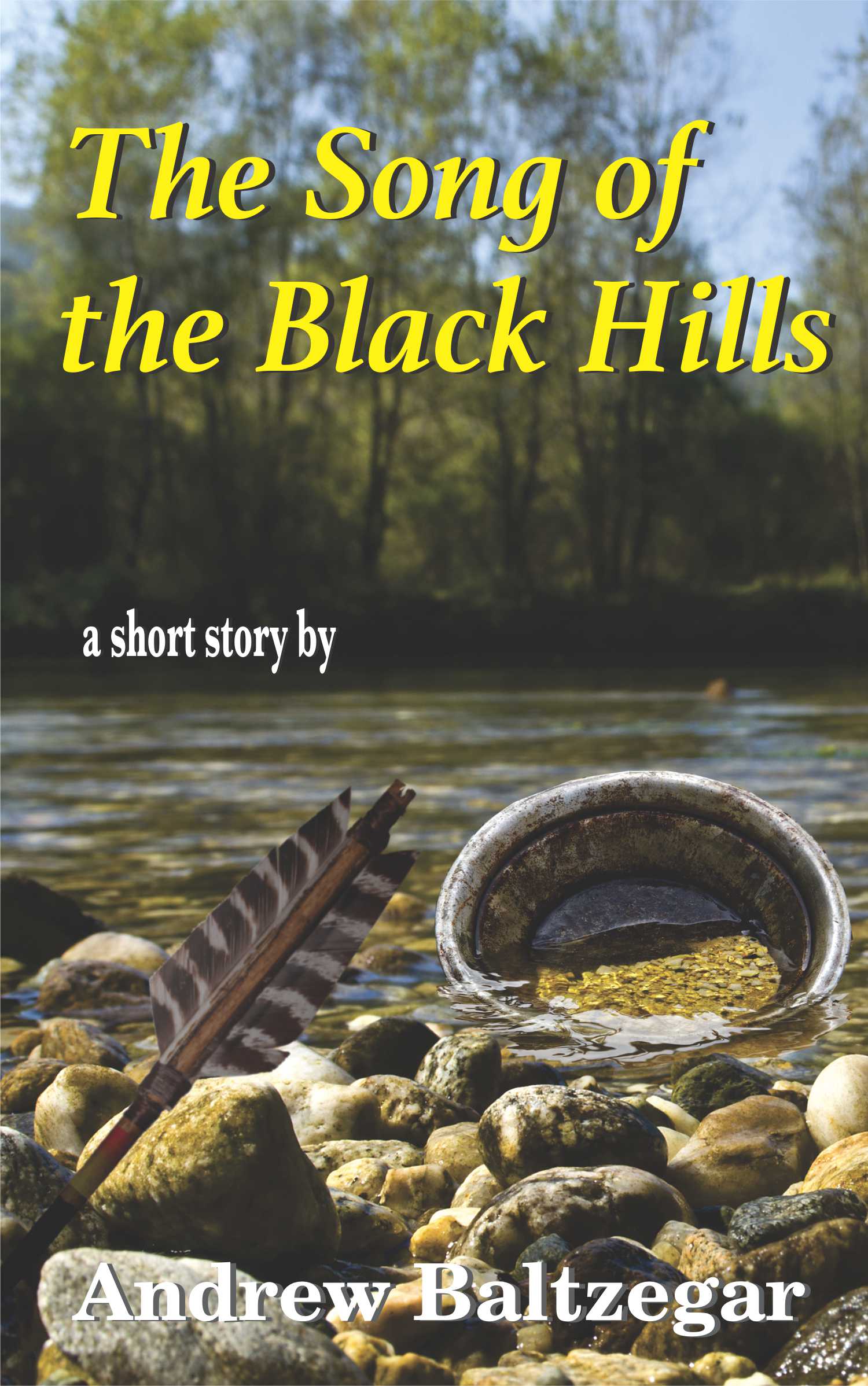 The Song of the Black Hills (Short Story 4, Collection 1)
