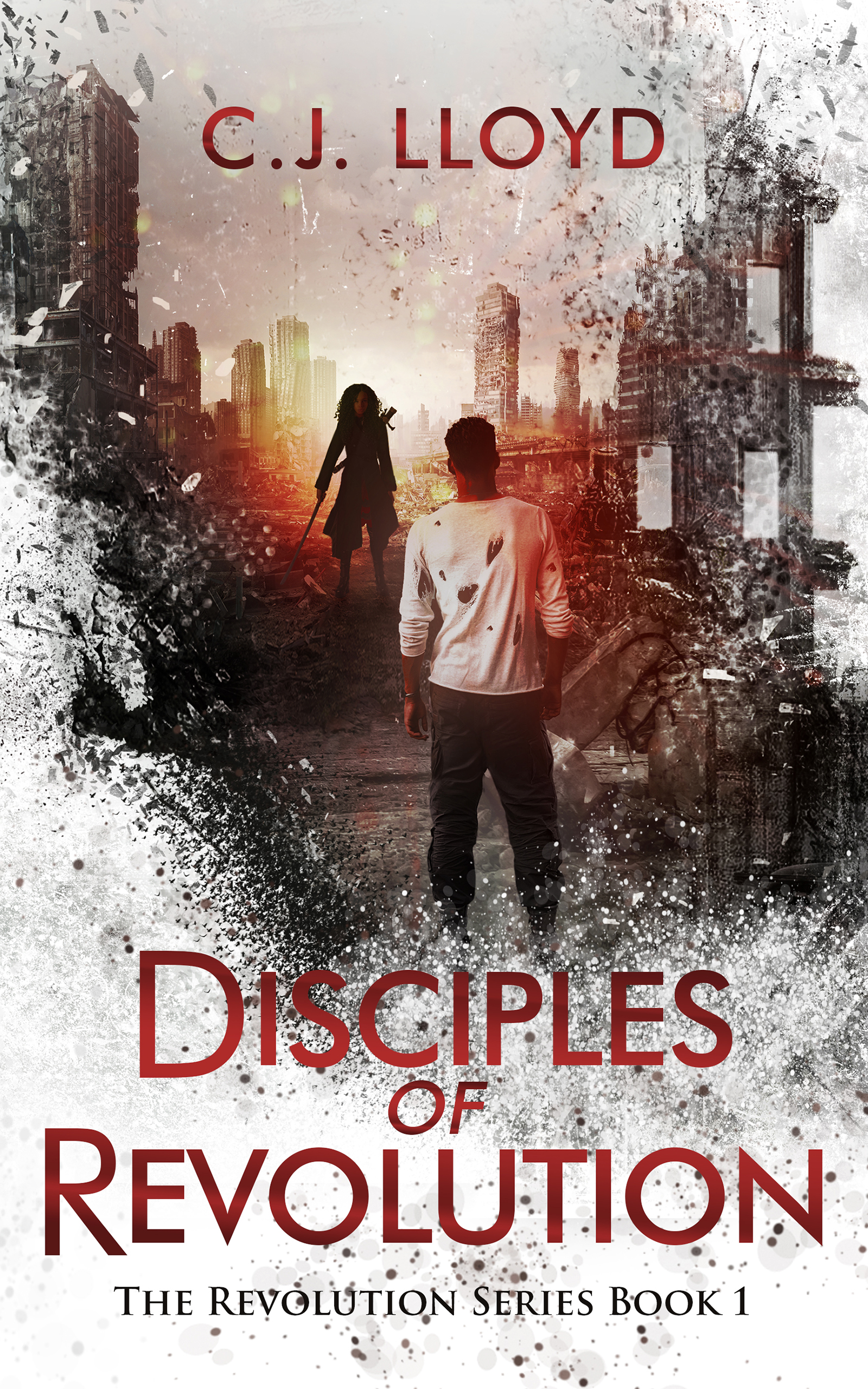 Disciples of Revolution: The Revolution Series Book 1