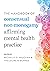 The Handbook of Consensual Non-Monogamy: Affirming Mental Health Practice (Diverse Sexualities, Genders, and Relationships)