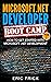 How to Get Started with Microsoft .NET Development (Microsoft .NET Developer Bootcamp Book 1)