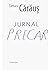 Jurnal precar by Tamara Cărăuş