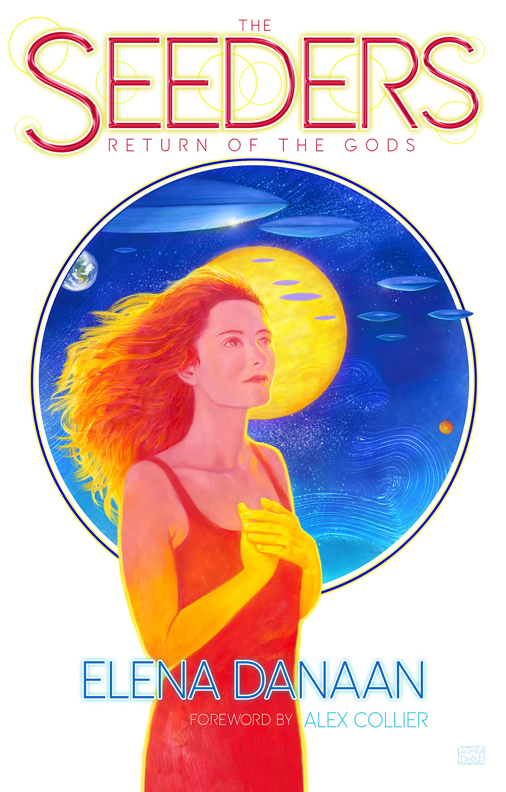 THE SEEDERS: The Return Of The Gods (Kindle Edition)