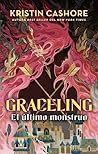 El último monstruo by Kristin Cashore