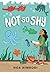 Not So Shy by Noa Nimrodi