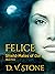 Felice, Shield-Mates of Dar (Shield-Mates, #1)