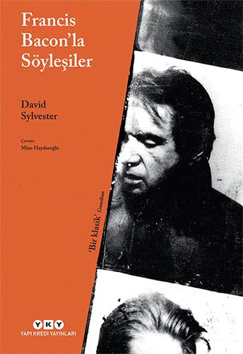 Francis Bacon'la Söylesiler (Paperback)