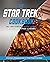 The Star Trek Cookbook