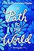 A Path to the World