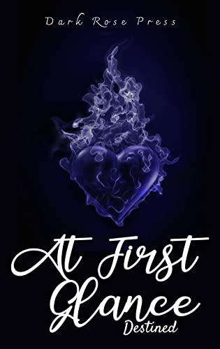 At First Glance (Destined)