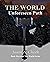 Unforeseen Path (The World,...