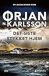 Det siste stykket hjem by Ørjan Nordhus Karlsson