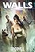 Walls : Hell on Wheels